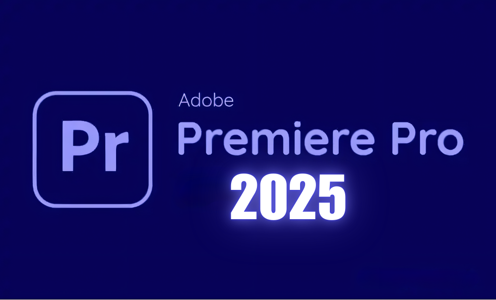 Adobe Premiere Pro 2025 v25.1